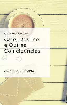 Café, destino e coincidencias - capa