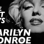 Foto da Marilyn Monroe ao lado do nome "Os últimos dias de Marilyn Monroe". Nome do livro de James Petterson,